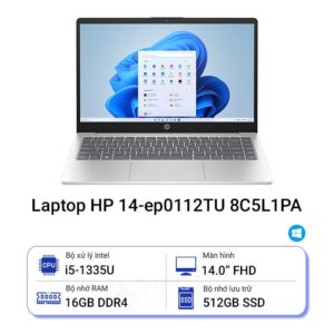 Laptop HP 14s-ep0112TU 8C5L1PA (Intel Core i5-1335U | 16GB | 512GB | Intel Iris Xe | 14 inch FHD | Win 11 | Silver)